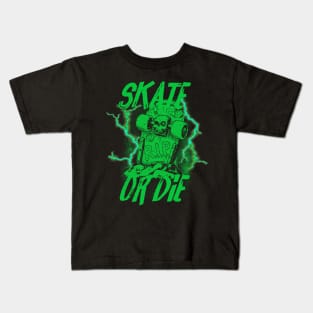 Skate or die - Green Kids T-Shirt